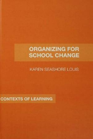 Book cover of Organizing for School Change