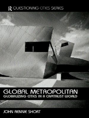Cover of the book Global Metropolitan by Anthony B. Pinn