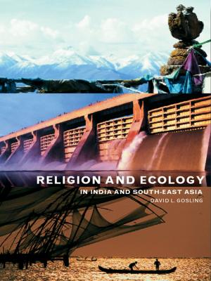 Book cover of Religion and Ecology in India and Southeast Asia