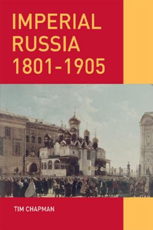Book cover of Imperial Russia, 1801-1905