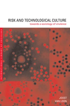 Cover of the book Risk and Technological Culture by Geraint Howells, Christian Twigg-Flesner, Thomas Wilhelmsson