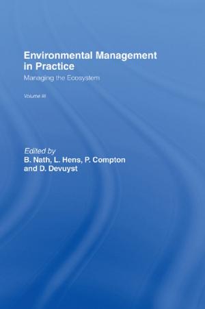 Cover of the book Environmental Management in Practice: Vol 3 by 