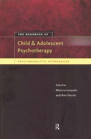 Cover of the book The Handbook of Child and Adolescent Psychotherapy by Erkki Vesa Rope Kojonen