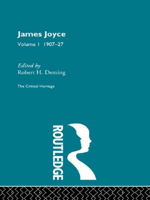 Cover of the book James Joyce. Volume I: 1907-27 by C.A. Huggins
