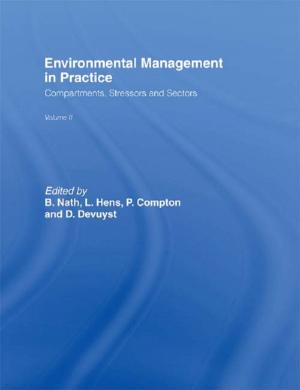 Cover of the book Environmental Management in Practice: Vol 2 by Sara Z. Kutchesfahani
