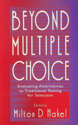 Cover of the book Beyond Multiple Choice by Pat L Weaver-Meyers, Wilbur A Stolt, Yem S Fong