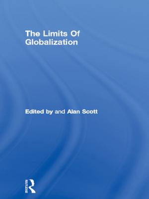 Cover of the book The Limits Of Globalization by Edward J. Coyne, Monica Lee, Monica Lee (Series Editor)