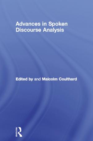 Cover of the book Advances in Spoken Discourse Analysis by Stephen Rule