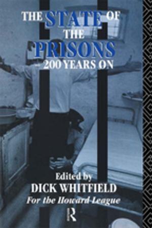 Cover of the book The State of the Prisons - 200 Years On by Jeff Katzman