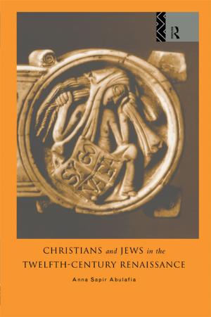 Book cover of Christians and Jews in the Twelfth-Century Renaissance