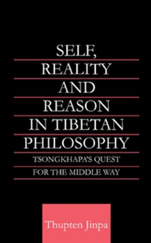 Book cover of Self, Reality and Reason in Tibetan Philosophy