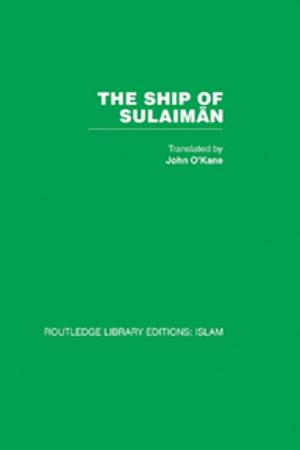 Cover of the book The Ship of Sulaiman by Janice M Morse