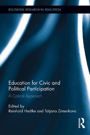 Cover of the book Education for Civic and Political Participation by Ann Gaasch, Linda Lehmann, Shane R. Jimerson