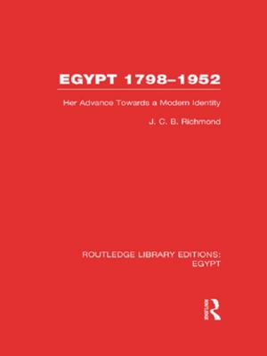 Cover of the book Egypt, 1798-1952 (RLE Egypt) by David Hoseason Morgan
