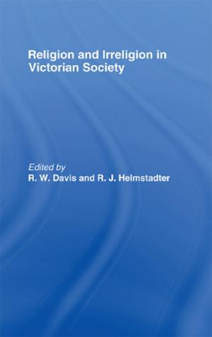 Cover of the book Religion and Irreligion in Victorian Society by Rignano, Eugenio