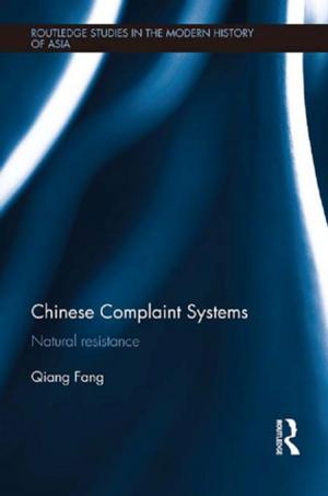 Cover of the book Chinese Complaint Systems by Alison Donnell