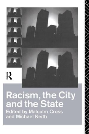Cover of the book Racism, the City and the State by Ann-Kristin Jonasson