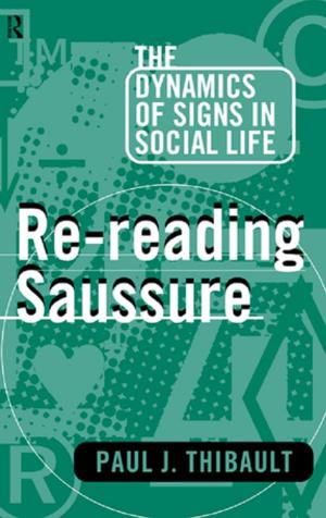 Cover of the book Re-reading Saussure by Jeffrey Reaser, Carolyn Temple Adger, Walt Wolfram, Donna Christian