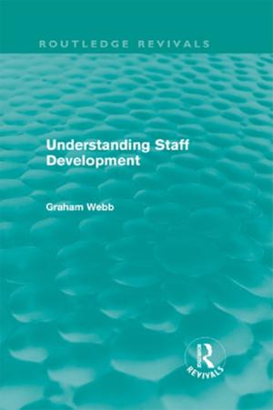 Cover of the book Understanding Staff Development (Routledge Revivals) by Alan A Jackson