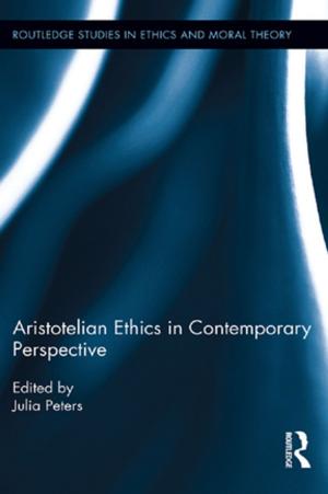 Cover of the book Aristotelian Ethics in Contemporary Perspective by Martyn Barrett, Dimitra Pachi