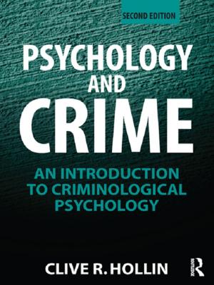 Cover of the book Psychology and Crime by Zlatan Krajina