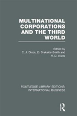 Cover of the book Multinational Corporations and the Third World (RLE International Business) by Bruce S. Sharkin