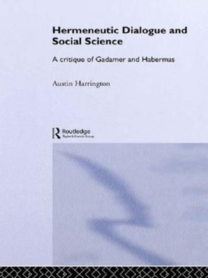Cover of the book Hermeneutic Dialogue and Social Science by 