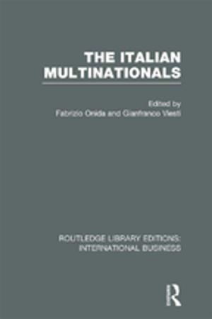 Cover of the book The Italian Multinationals (RLE International Business) by Robert F. Bales, Talcot Parsons