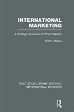 Cover of the book International Marketing (RLE International Business) by John Barton