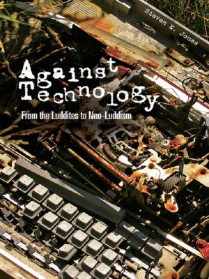 Cover of the book Against Technology by L.H.M. Ling