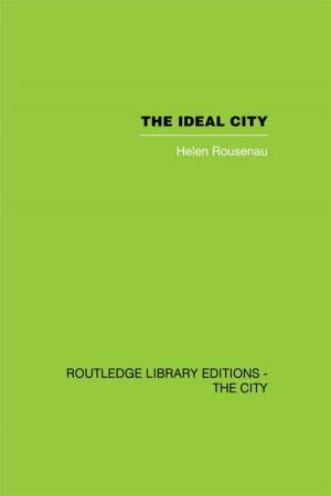 Cover of the book The Ideal City by Garima Kaushik