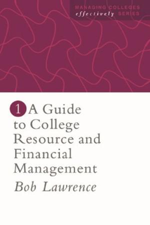 Cover of the book A Guide To College Resource And Financial Management by Perserved Smith