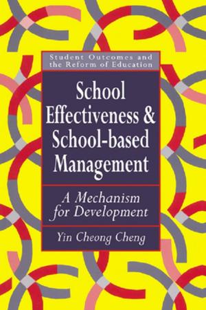 Cover of the book School Effectiveness And School-Based Management by Lafcadio Hearn