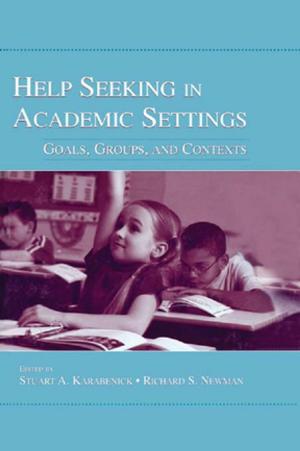 Cover of the book Help Seeking in Academic Settings by J. A. Hobson