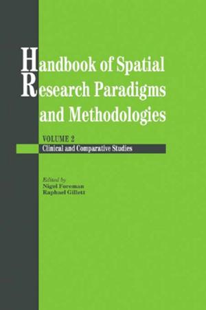 Cover of the book Handbook Of Spatial Research Paradigms And Methodologies by Fiona Maine