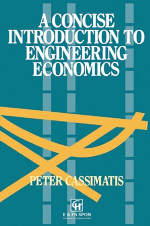 Cover of the book A Concise Introduction to Engineering Economics by David Kernick