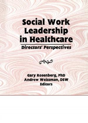 Book cover of Social Work Leadership in Healthcare