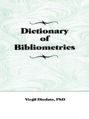 Book cover of Dictionary of Bibliometrics