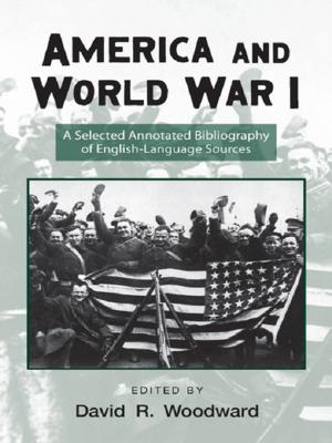 Cover of the book America and World War I by Judith Van Evra