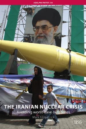 Cover of the book The Iranian Nuclear Crisis by DonaldR. Kelley