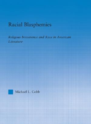 Book cover of Racial Blasphemies