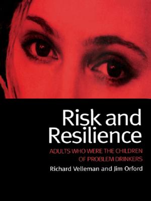 Cover of the book Risk and Resilience by Wasyl Cajkler, Ron Addelman