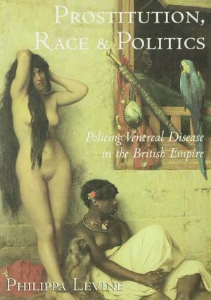 Cover of the book Prostitution, Race and Politics by Weihua Wu