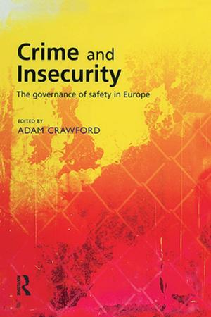Cover of the book Crime and Insecurity by Hannes Lacher