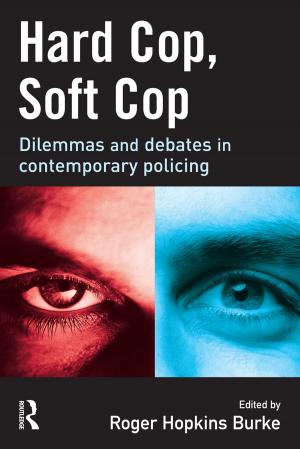 Cover of the book Hard Cop, Soft Cop by James J. Marquardt