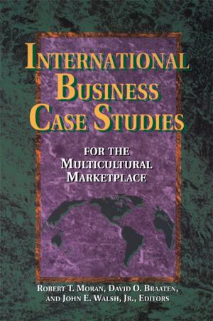 Cover of the book International Business Case Studies For the Multicultural Marketplace by Norah Peters-Davis, Jeffrey Shultz