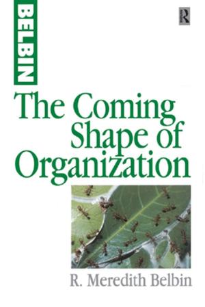 Cover of the book The Coming Shape of Organization by Pirkko Markula-Denison, Richard Pringle