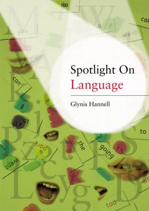 Cover of the book Spotlight on Language by Keagan Brewer