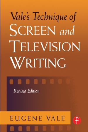 Cover of the book Vale's Technique of Screen and Television Writing by C.J. Misak