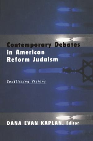 Cover of the book Contemporary Debates in American Reform Judaism by Peter De Cruz